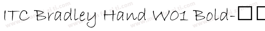 ITC Bradley Hand W01 Bold字体转换